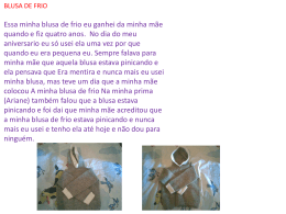 8- (1) KAREN (7&ordf;B) ``minha Blusinha pinicava mesmo`