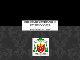 O Concílio Vaticano II e sua Eclesiologia