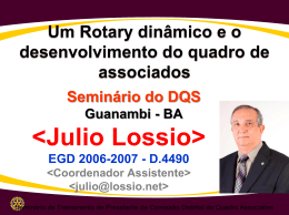 Palestra “Um Rotary dinâmico” do EGD Julio Lossio.