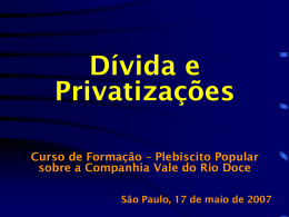Privatiza&ccedil;&atilde;o - Auditoria Cidad&atilde; da D&iacute;vida