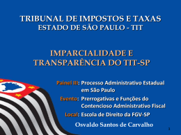 Imparcialidade e Transparência do TIT-SP