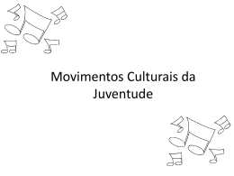 Movimentos Culturais - Professora Sônia Silva