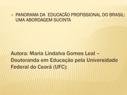 Panorama da Educação Profissional do Brasil
