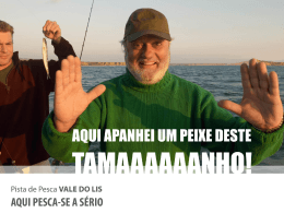 A Pista de Pesca do Vale do Lis