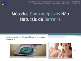 Métodos Contraceptivos Não Naturais de Barreira