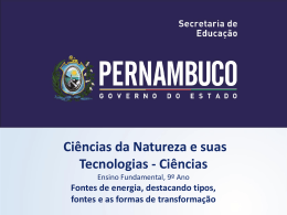 Fontes de energia, destacando tipos, fontes e as formas de