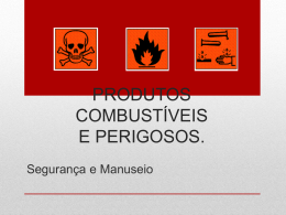 Seguran&ccedil;a no Manuseio de Produtos Perigosos