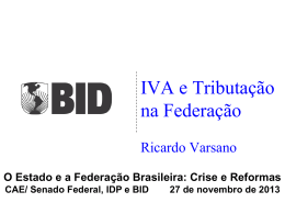 IVA e Tributação na Federação Ricardo Varsano