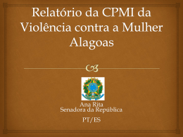 Relatório da CPMI da Violência contra a Mulher Alagoas