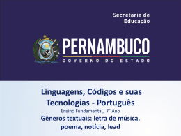 G&ecirc;neros textuais letra de m&uacute;sica, poema, not&iacute;cia, lead