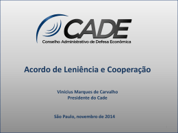 Acordo de Leniencia e Cooperacao_Vinicius_Carvalho_CADE