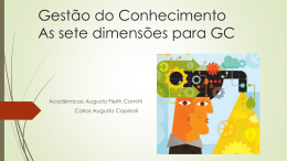 Gest&atilde;o do Conhecimento As sete dimens&otilde;es para GC
