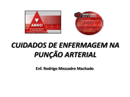 CUIDADOS DE ENFERMAGEM NA PUNÇÃO ARTERIAL Enf