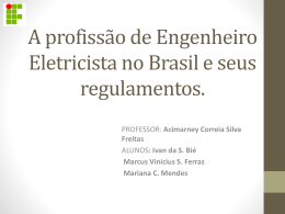 A profissão de Engenheiro Eletricista no Brasil e seus