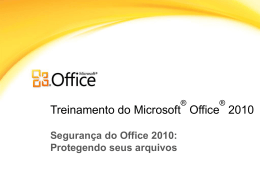 Seguran&ccedil;a do Office 2010: Protegendo seus arquivos