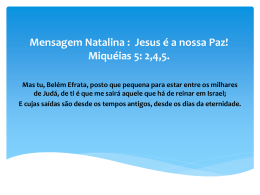Mensagem Natalina - Mulheres: Jesus é a nossa Paz! Miquéias 5: 2