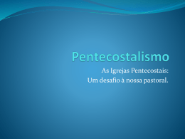 O neo-pentecostalismo e sua inserção na cultura brasileira II