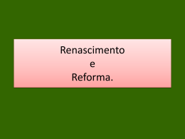 1º ano Renascimento e Reforma
