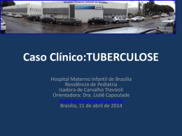 Caso Clinico: Tuberculose