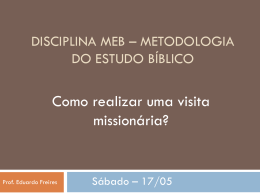 Slide aula MEB &ndash;Como fazer uma visita mission&aacute;ria
