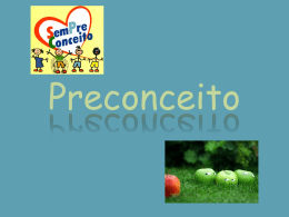 Preconceito - Agrupamento de Escolas do Couto Mineiro do Pej&atilde;o