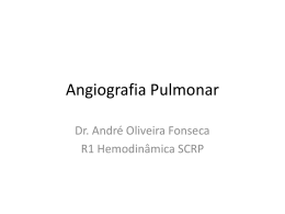 Angiografia Pulmonar - 1,66 MB