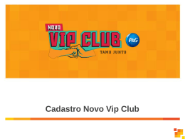 Cadastro Novo Vip Club