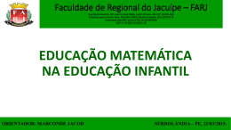 EDUCA&Ccedil;&Atilde;O MATEM&Aacute;TICA NA EDUCA&Ccedil;&Atilde;O INFANTIL Faculdade
