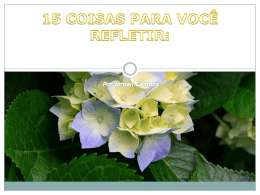 15 COISAS PARA VOC&Ecirc; REFLETIR: