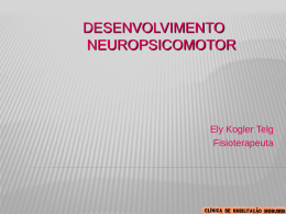 Desenvolvimento Neuropsicomotor