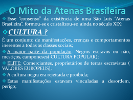 O Mito da Atenas Brasileira