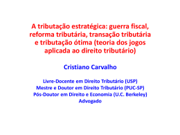 Cristiano Carvalho Livre-Docente em Direito Tributário (USP