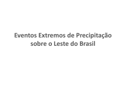 Extreme Precipitation Events over Eastern Brazil