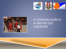 A Comunica&ccedil;&atilde;o e a Gest&atilde;o do Conflito