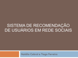 Recomenda&ccedil;&atilde;o de Amigos em Redes Sociais