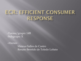 ECR: Efficient consumer response