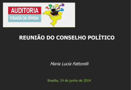 Maria Lucia Fattorelli - Auditoria Cidadã da Dívida