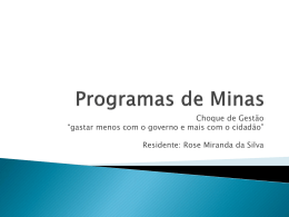 Programas de Minas por Rose Miranda