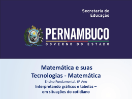 Interpretando gr&aacute;ficos e tabelas - Governo do Estado de Pernambuco