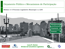 Módulo III – O Processo Legislativo Municipal e a LDO