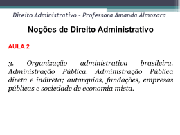 Direito Administrativo – Professora Amanda Almozara