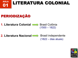 1. Literatura Colonial 2. Literatura Nacional