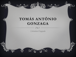 Tomás Antônio Gonzaga Literatura Engajada
