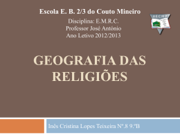 Geografia das Religiões - Agrupamento de Escolas do Couto Mineiro
