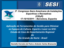 Estudo de Caso do Departamento Regional do Rio Grande