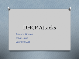 DHCP Attacks - Prof. Claudio Silva