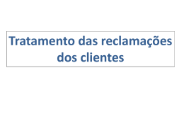 Pol&iacute;tica de tratamento das reclama&ccedil;&otilde;es