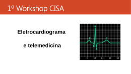 Veja mais informações sobre o programa do 1º Workshop CISA