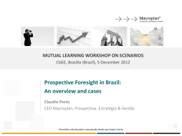 Prospective Foresight in Brazil: An overview and cases