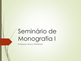 Semin&aacute;rio de Monografia Aulas Coment&aacute;rio